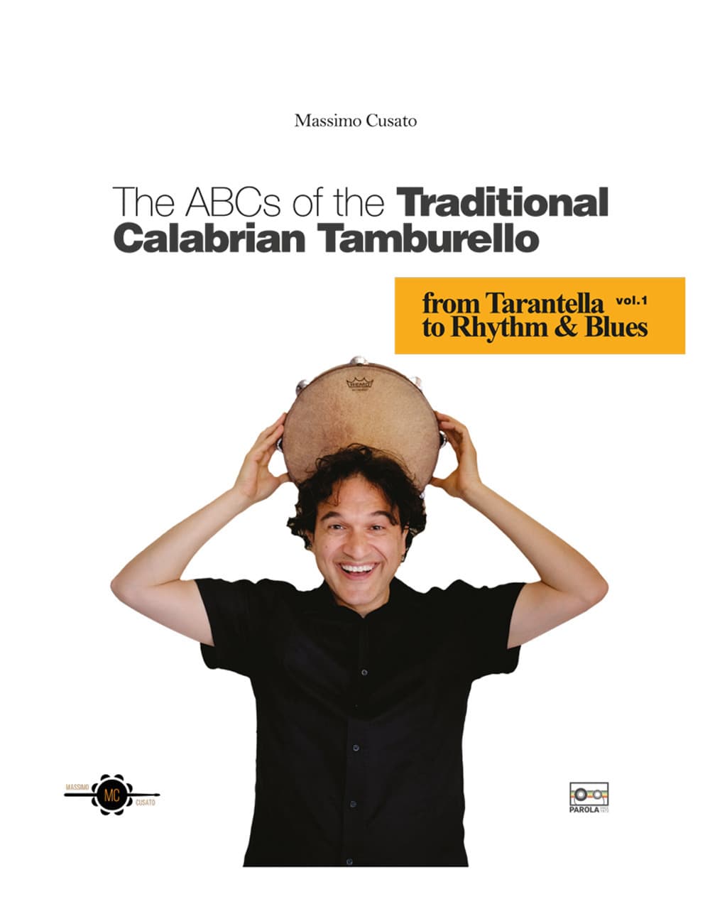 ABCs of the traditional calabrian tamburello