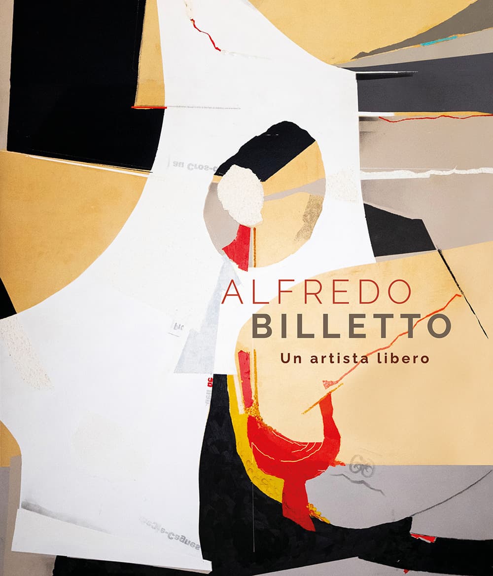Alfredo Billetto. Un artista libero