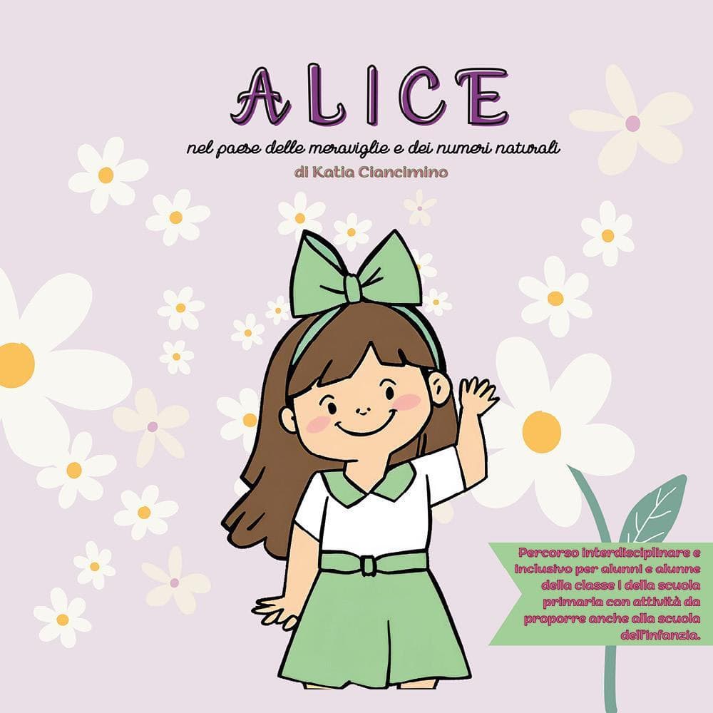 Alice nel paese delle meraviglie e dei numeri naturali