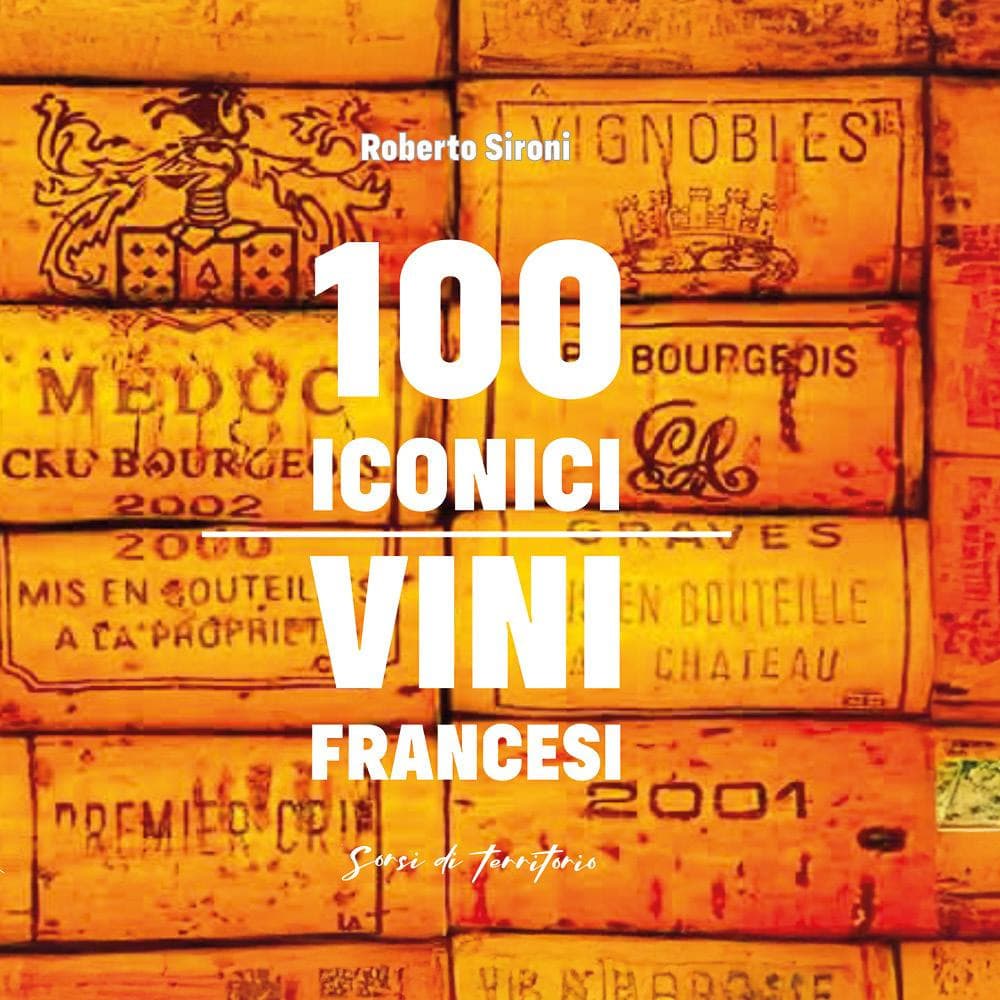 100 iconici vini francesi
