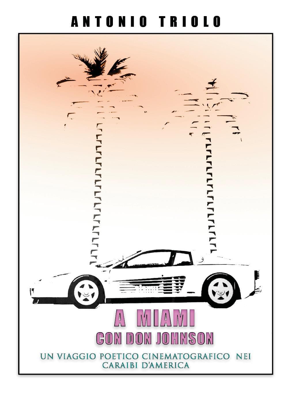 A Miami con don Johnson