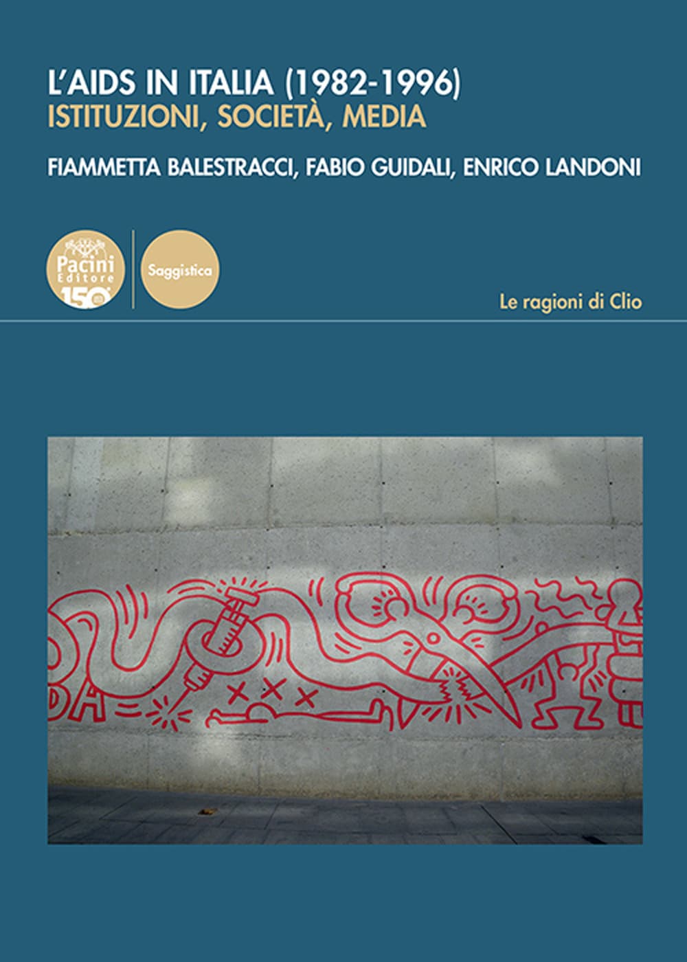 Aids in Italia (1982-1996). Istituzioni, società, media