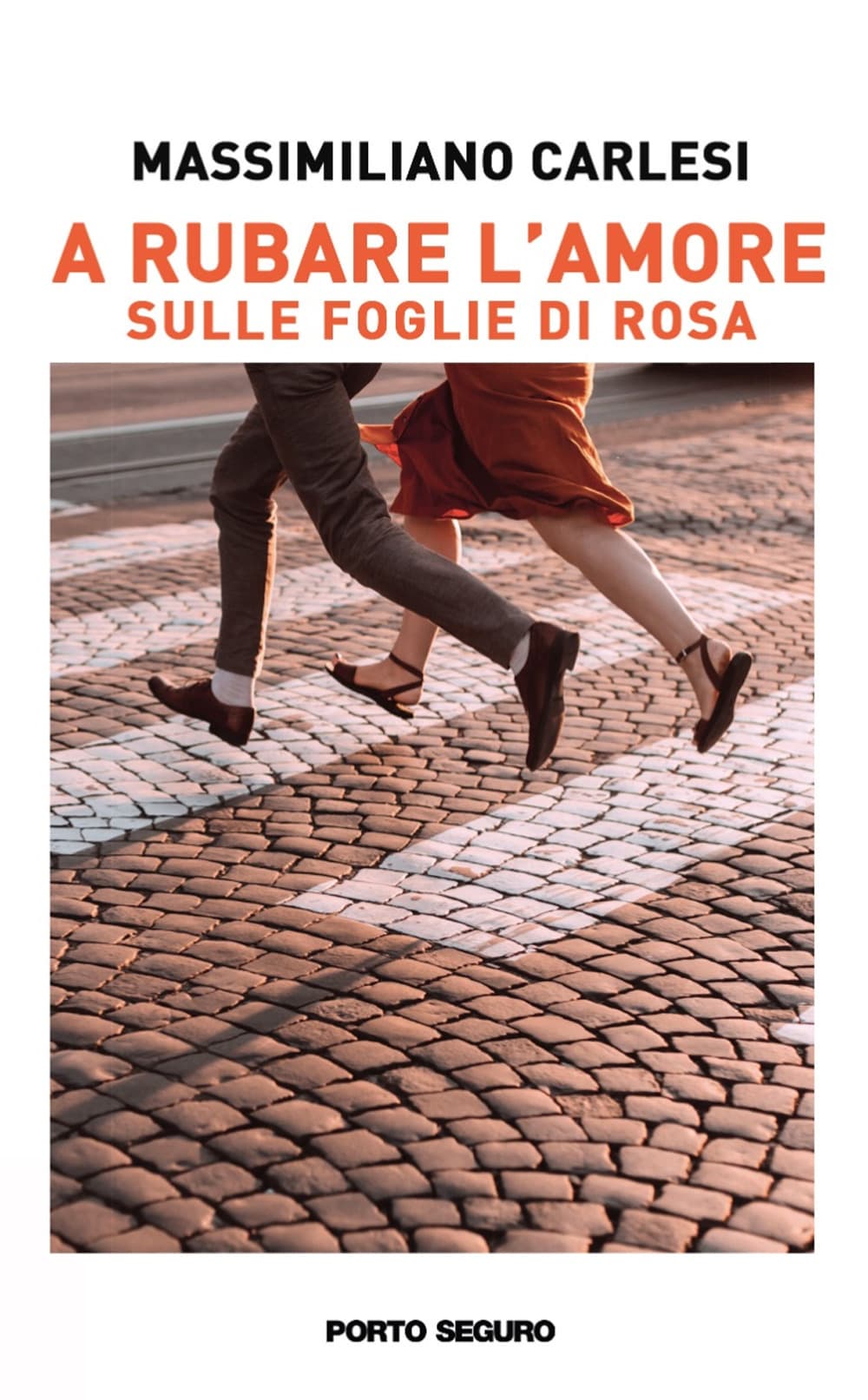 A rubare l'amore. Sulle foglie di rosa