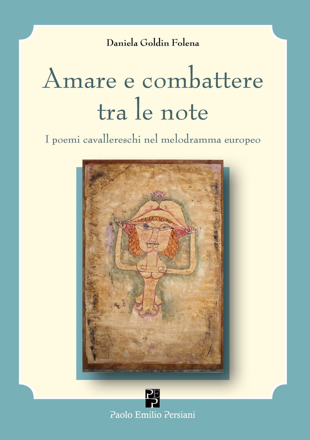 Amare e combattere tra le note