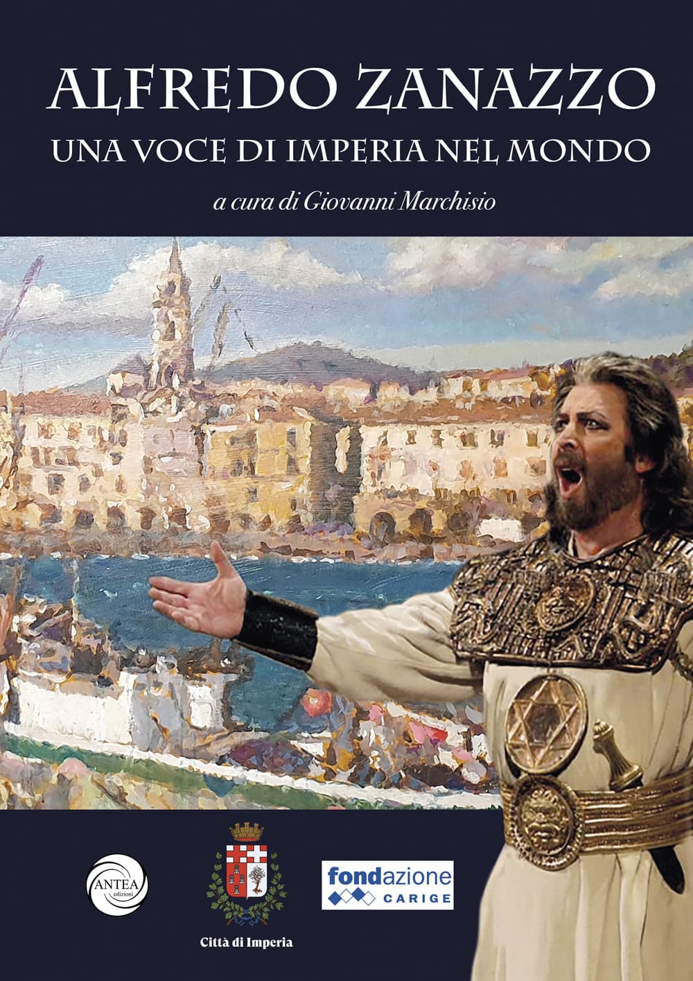 Alfredo Zanazzo. Una voce di Imperia nel mondo